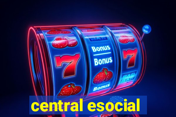 central esocial